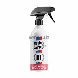 Shiny Garage Carnauba Spray Wax V2 быстрый воск карнаубы 500 мл, Объем: 500 мл, Запах: Mango